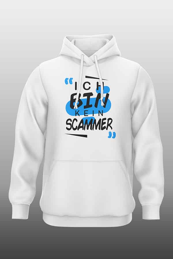 Ich bin kein Scammer Hoodie weiß
